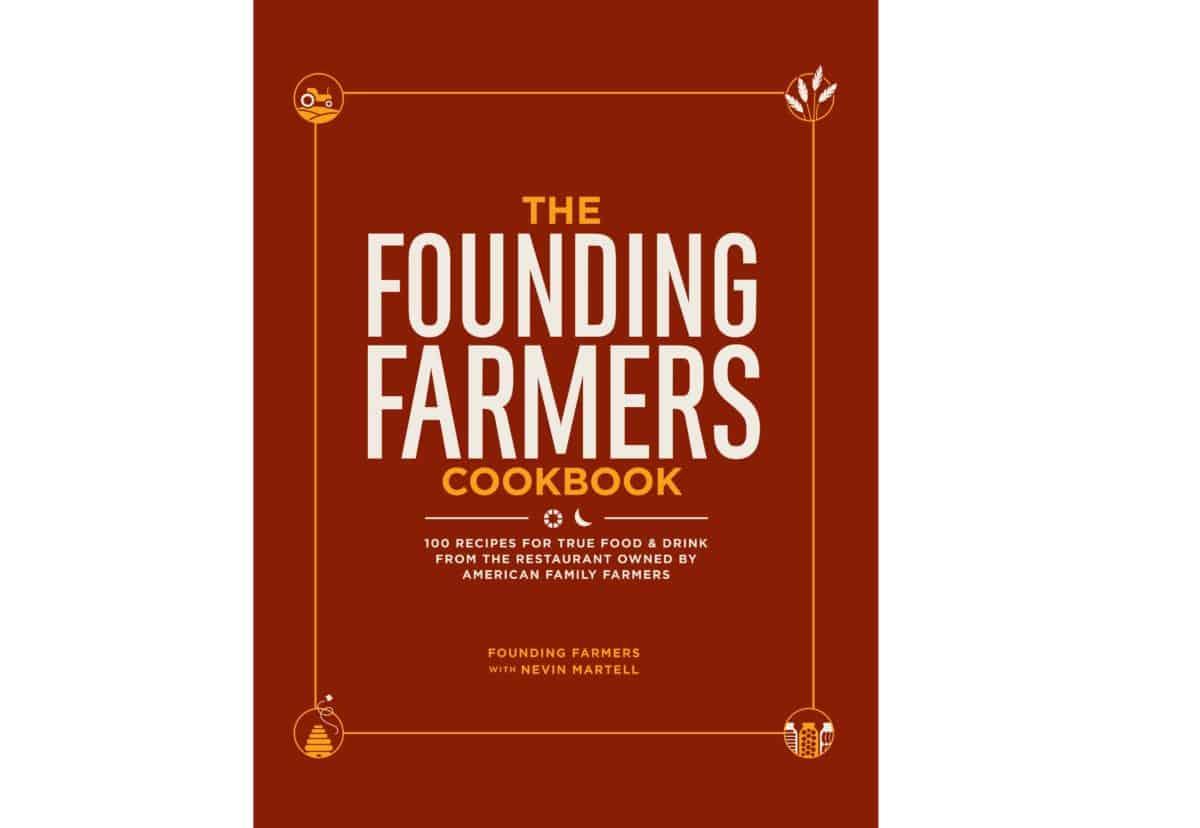Cover of The Founding Farmers Cookbook